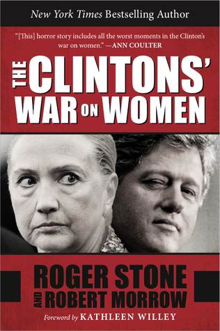 The Clintons' War on Women