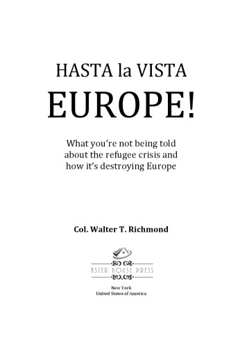 Hasta la Vista Europe!