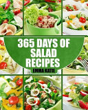 365 Days of Salad Recipes