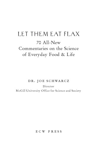 Let Them Eat Flax