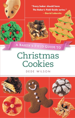 Baker's Field Guide to Christmas Cookies