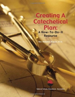 Creating A Catechetical Plan
