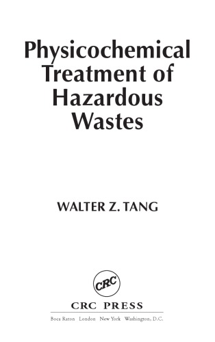 Physicochemical Treatment of Hazardous Wastes