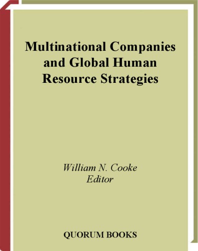 Multinational Companies and Global Human Resource Strategies