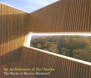 An Architecture of the Ozarks