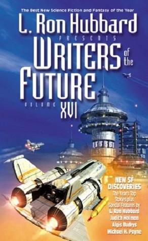 L. Ron Hubbard Presents Writers of the Future 16