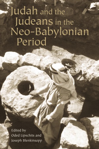 Judah and the Judeans in the Neo-Babylonian Period