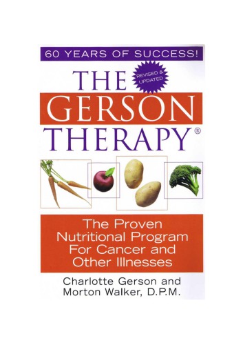 The Gerson Therapy -- Revised