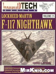 Lockheed Martin F-117 Nighthawk - WarbirdTech Volume 25