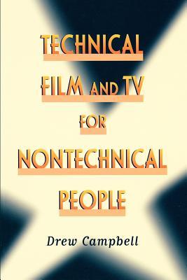 Technical Film and TV for Nontechnical People