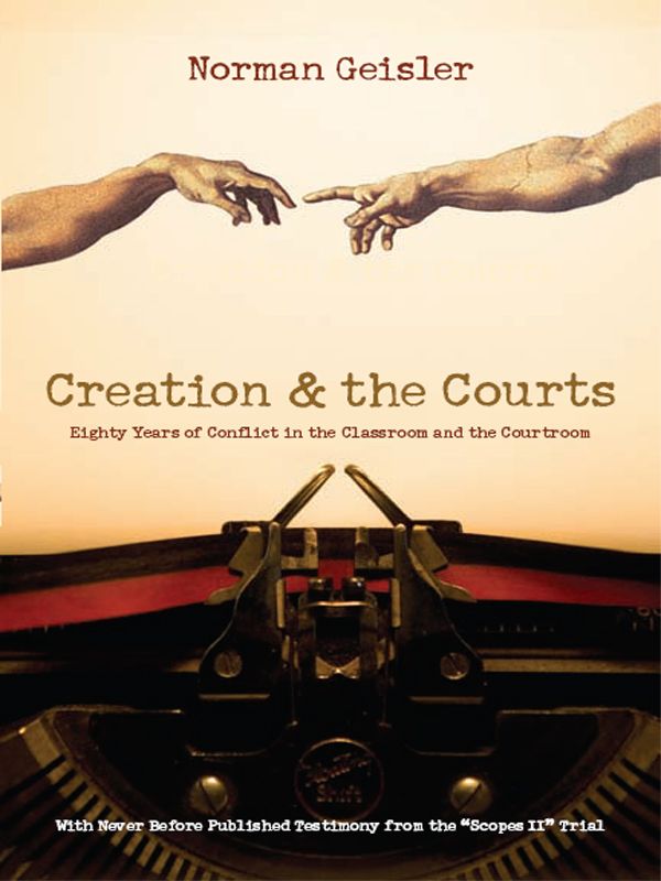Creation &amp; the Courts