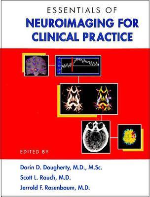 Essentials of Neuroimaging for Clinical Practice