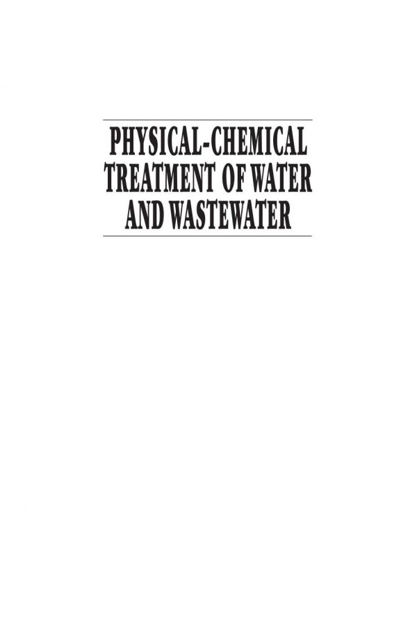 Physical-Chemical Treatment of Water and Wastewater