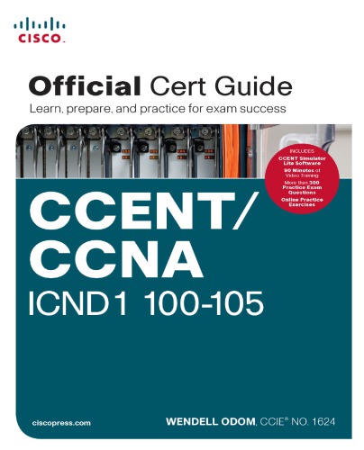 CCENT/CCNA ICND 1 100-105 Official Cert Guide