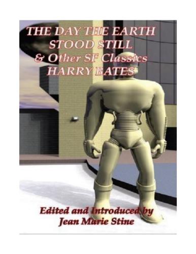 The Day the Earth Stood Still &amp; Other SF Classics