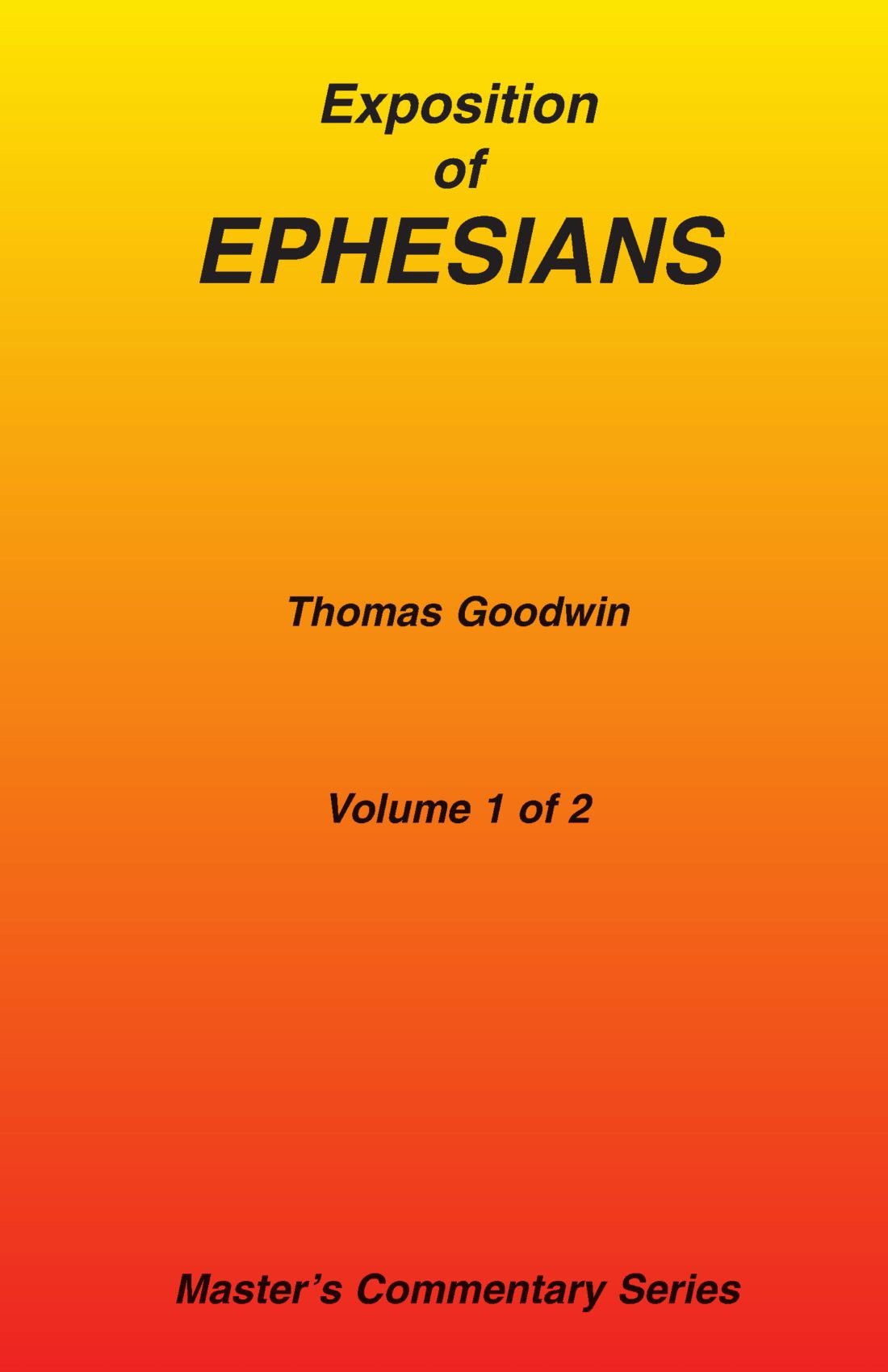 Commentary on Ephesians, Volume 1 of 2