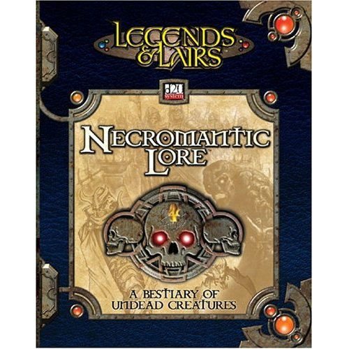 Necromantic Lore (Legends &amp; Lairs, d20 System)