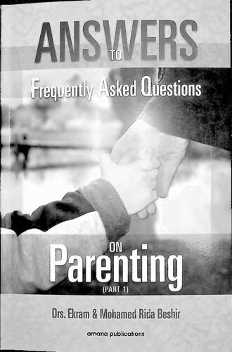 Answers to Frequently Asked Questions on Parenting