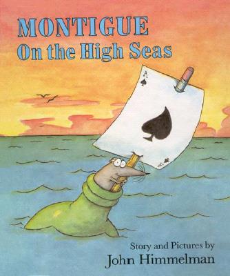 Montigue on the High Seas