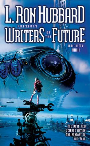 L. Ron Hubbard Presents Writers of the Future XXIII