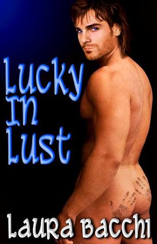 Lucky In Lust