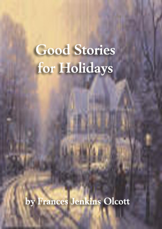 Good Stories for Holidays