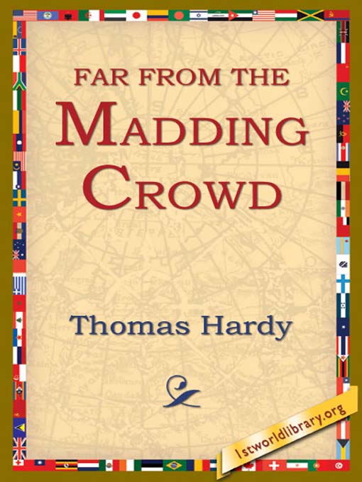 Far From the Madding Crowd