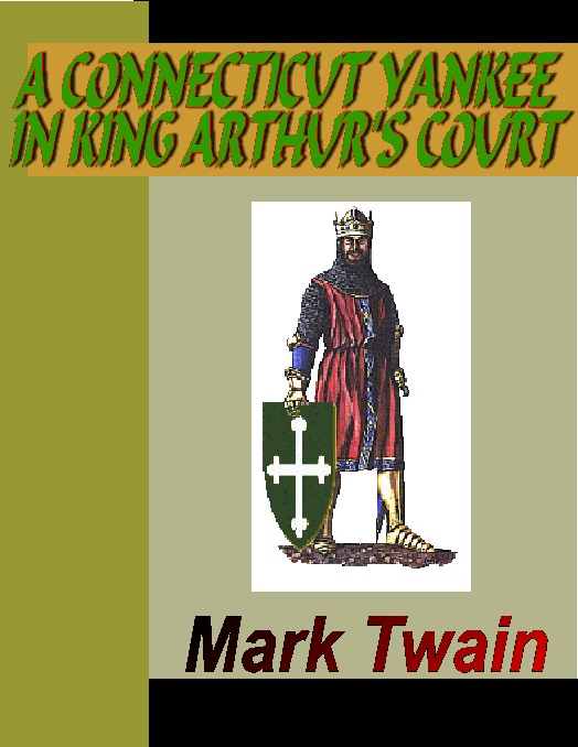 A Connecticut Yankee in King Arthur's Court