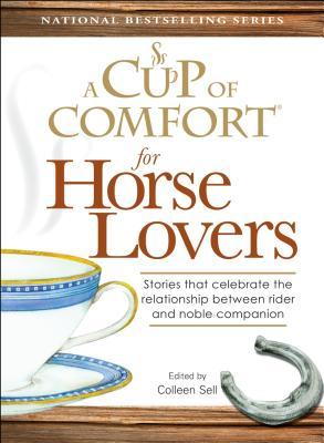 A Cup of Comfort for Horse Lovers