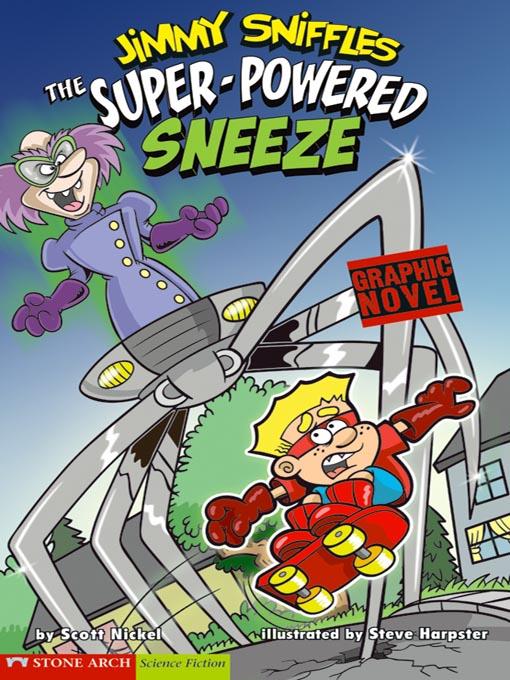 The Super-Powered Sneeze