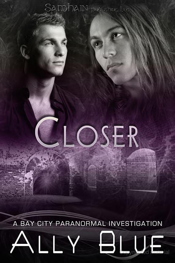 Closer