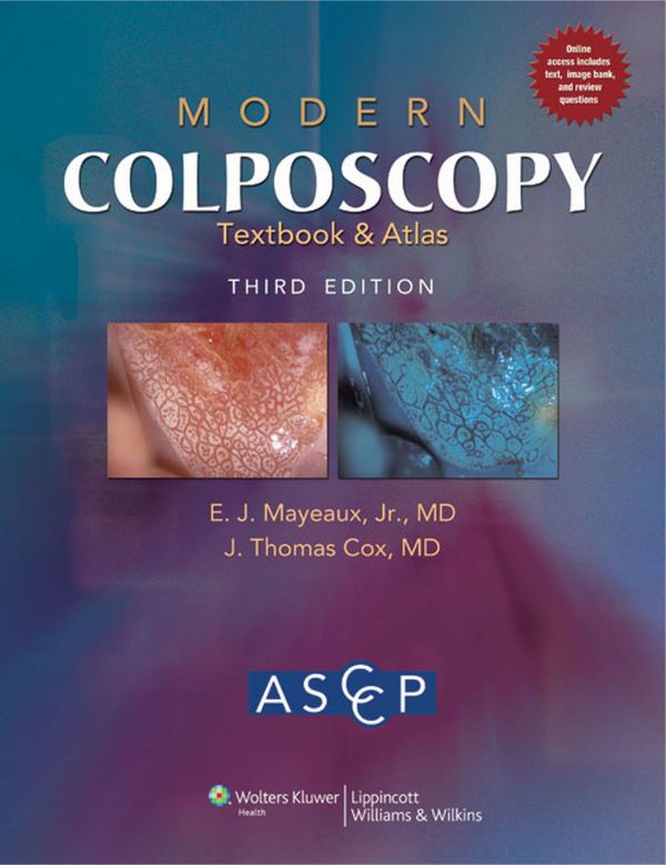 Modern Colposcopy Textbook and Atlas