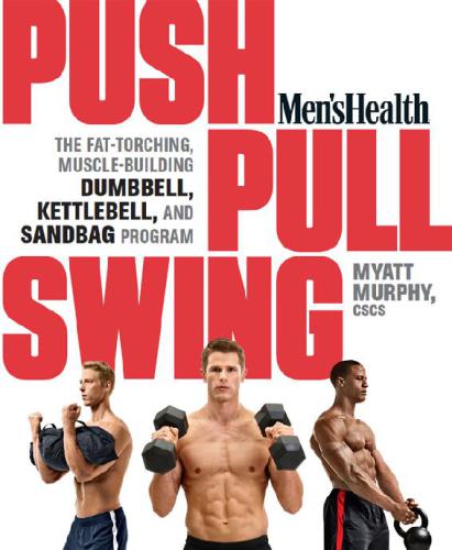 Men's Health Push, Pull, Swing