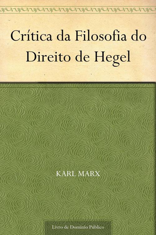 Crítica da Filosofia do Direito de Hegel