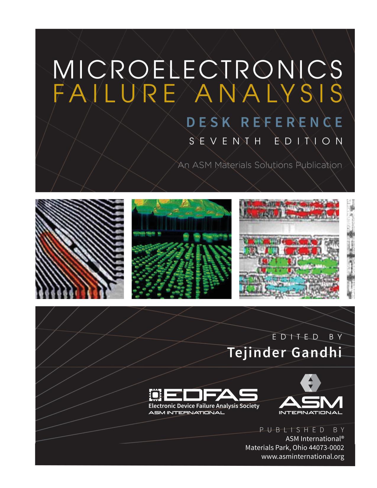 Microelectronics failure analysis : desk reference