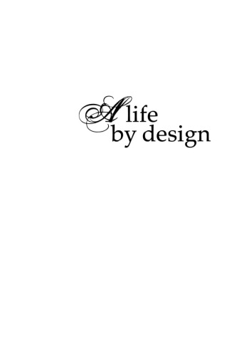 A Life By Design
