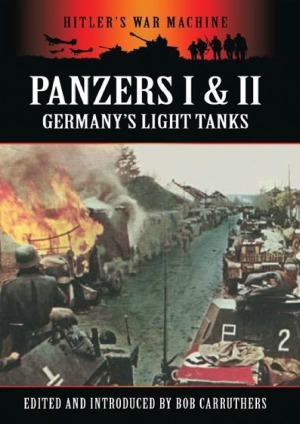 Panzers I &amp; II