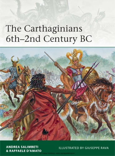 The Carthaginians 6th–2nd Century BC