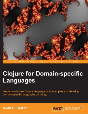 Clojure for Domain-Specific Languages