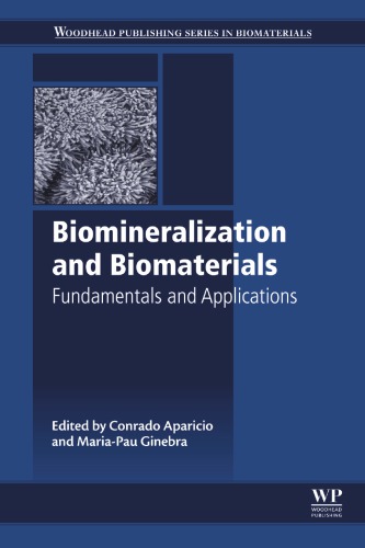 Biomineralization and Biomaterials