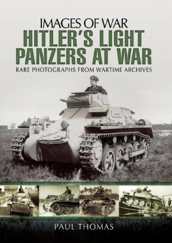 Hitler's Light Panzers At War