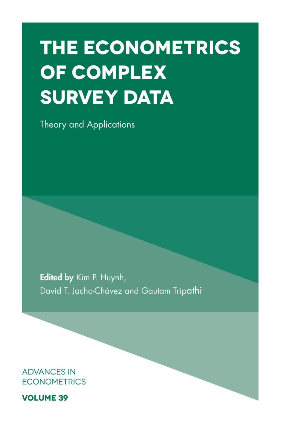 The econometrics of complex survey data : theory and applications