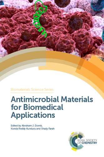 Antimicrobial materials for biomedical applications