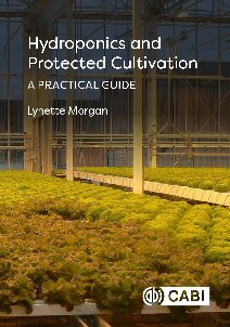 Hydroponics and Protected Cultivation