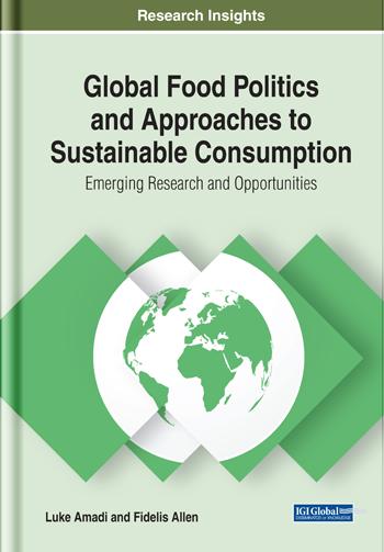 Global Food Politics and Approaches to Sustainable Consumption