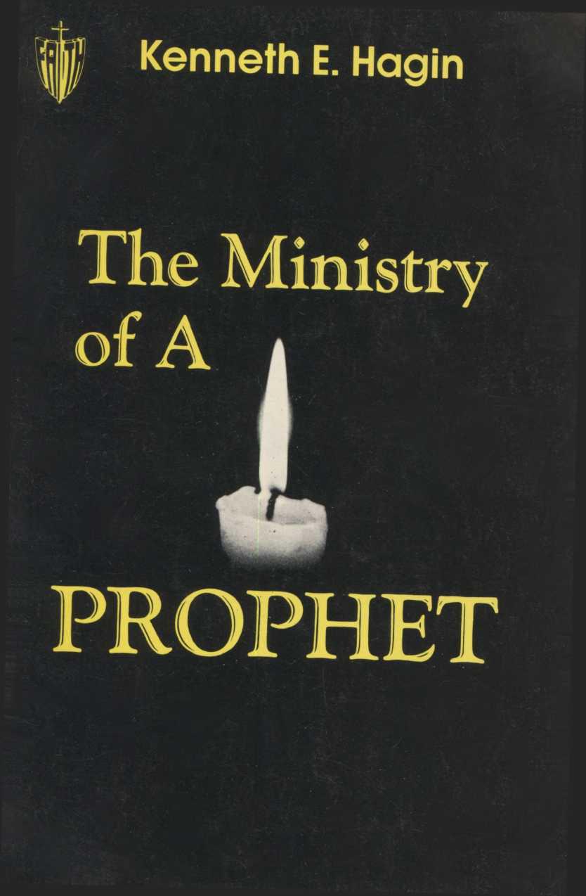 The Ministry of a Prophet