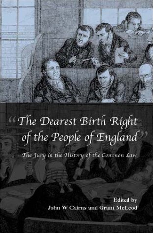 The Dearest Birth Right of the People of England