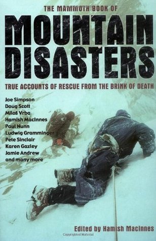 The Mammoth Book Of Mountain Disaster