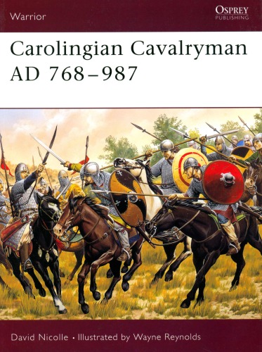 Carolingian Cavalryman AD 768–987