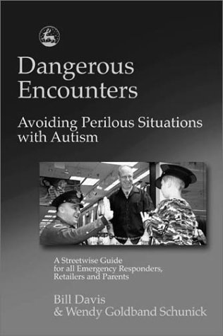 Dangerous Encounters - Avoiding Perilous Situations with Autism